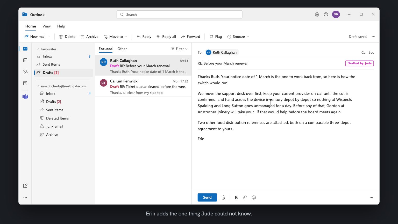 Jude's draft open in Outlook, labelled Drafted by Jude. Erin has replaced a phrase in it with Gordon at Anstruther Joinery will take your call, and the Send button is below.
