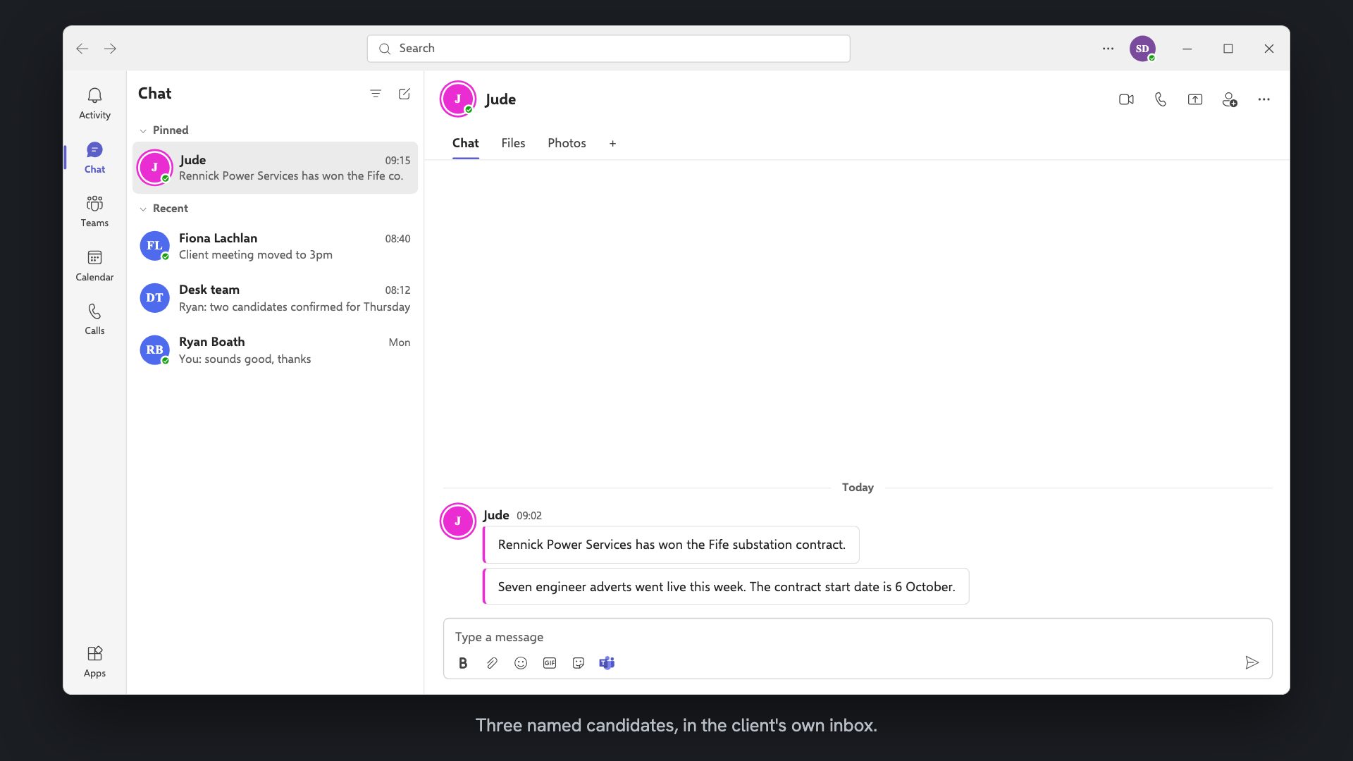 A Teams chat with Jude. She reports that Rennick Power Services has won the Fife substation contract, and that seven engineer adverts have gone live with a 6 October start date.